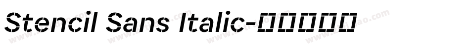 Stencil Sans Italic字体转换